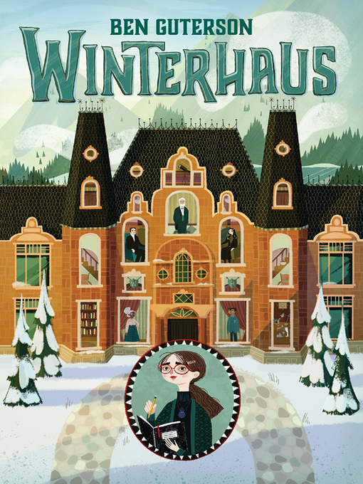Title details for Winterhaus by Ben Guterson - Wait list